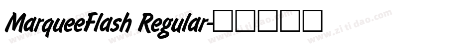 MarqueeFlash Regular字体转换